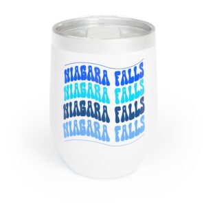 Chill Wine Tumbler - Vibing at Niagara Falls Collection